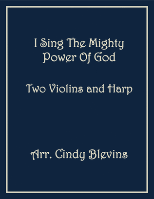 I Sing the Mighty Power Of God, Two Violins and Harp