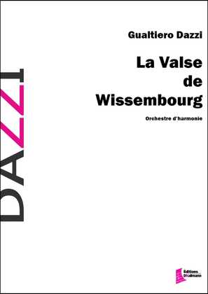 La Valse de Wissembourg.