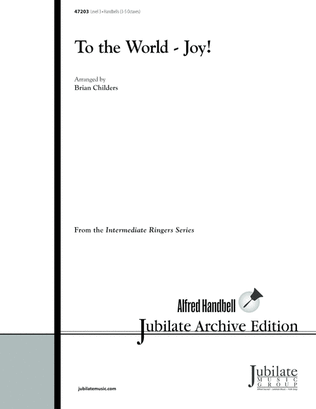 To the World---Joy!