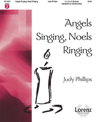 Angels Singing, Noels Ringing