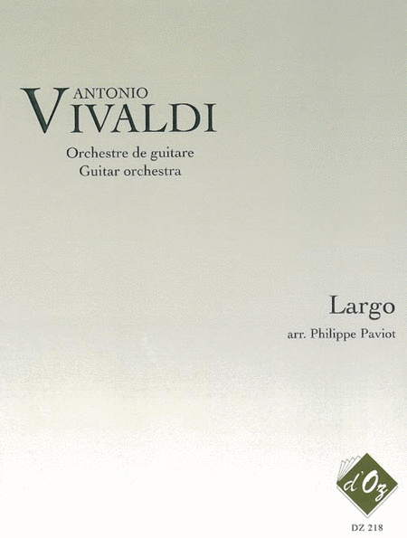Largo (extrait du Concerto en Re majeur, RV 93)