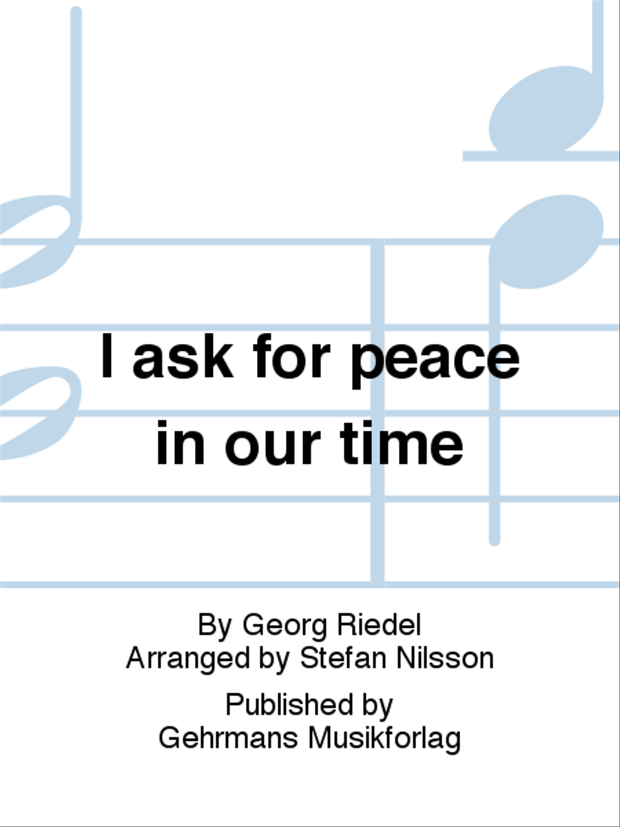 I ask for peace in our time SSAA scores gallery preview page 1