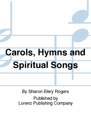 Book cover for Carols, Hymns and Spiritual Songs