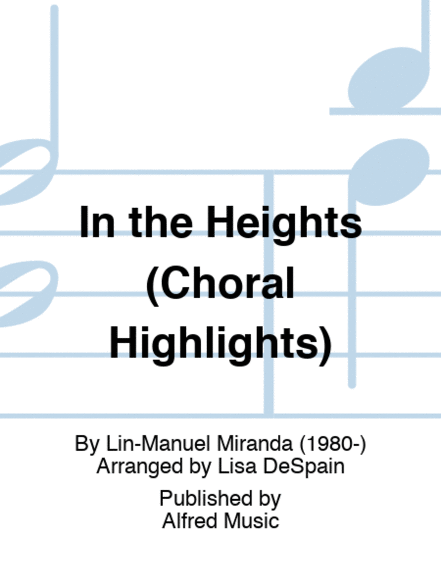 In the Heights (Choral Highlights)