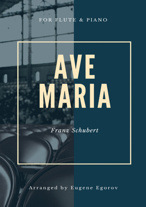 Ave Maria, Franz Schubert, For Flute & Piano