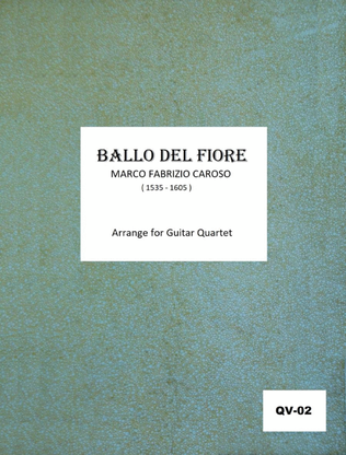 Ballo Dei Fiore [Guitar Quartet] - Score Only
