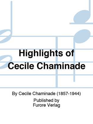 Highlights of Cecile Chaminade