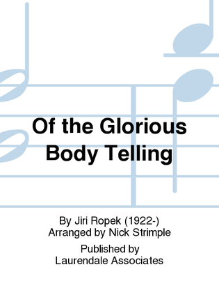 Of the Glorious Body Telling
