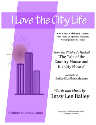 Book cover for I Love the City Life