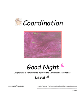 Goodnight. Lev. 4. Coordination