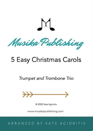 5 Easy Christmas Carols for Trumpet and Trombone Trio