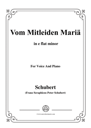 Schubert-Vom Mitleiden Mariä in e flat minor,for voice and piano