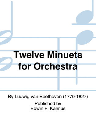 Book cover for Twelve Minuets for Orchestra