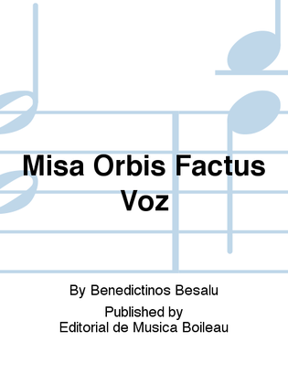 Misa Orbis Factus Voz