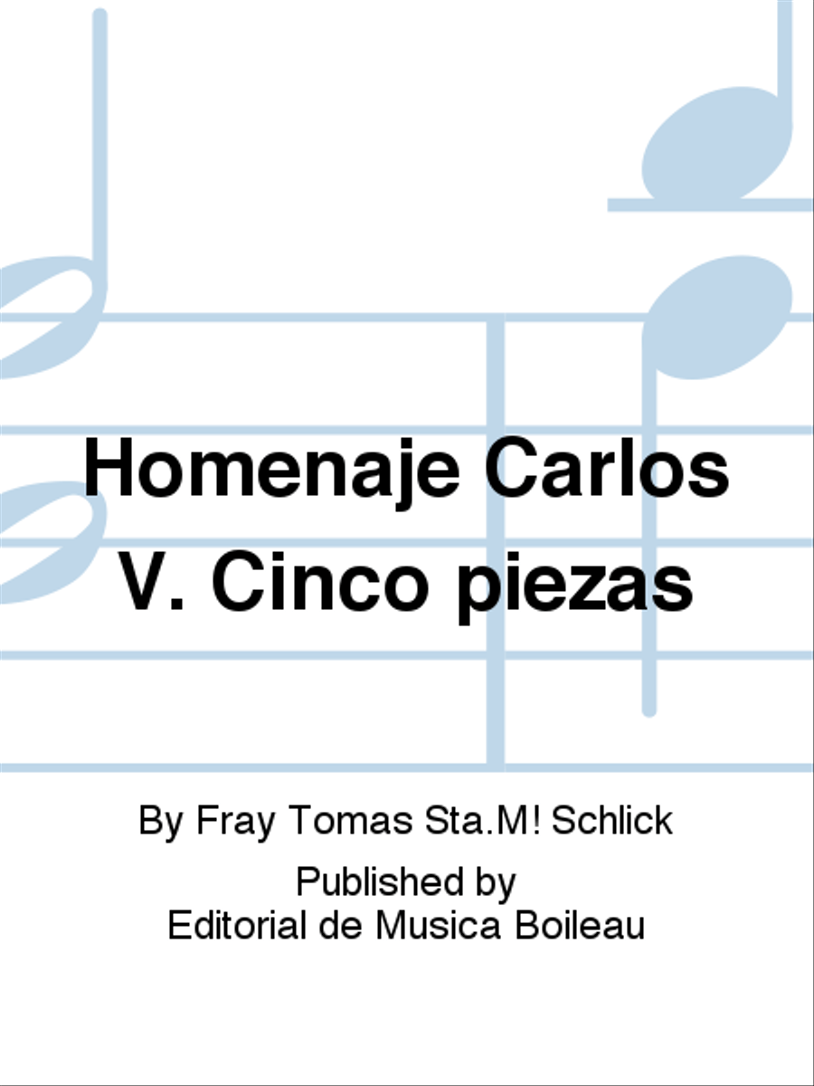 Homenaje Carlos V. Cinco piezas