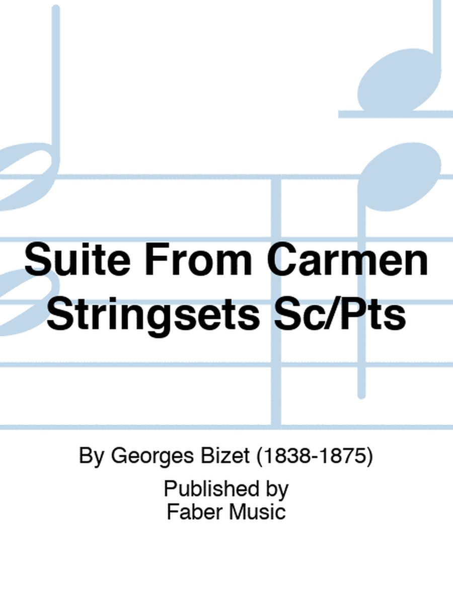 Suite From Carmen Stringsets Sc/Pts