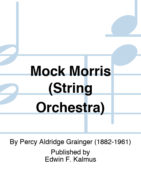 Mock Morris (String Orchestra)