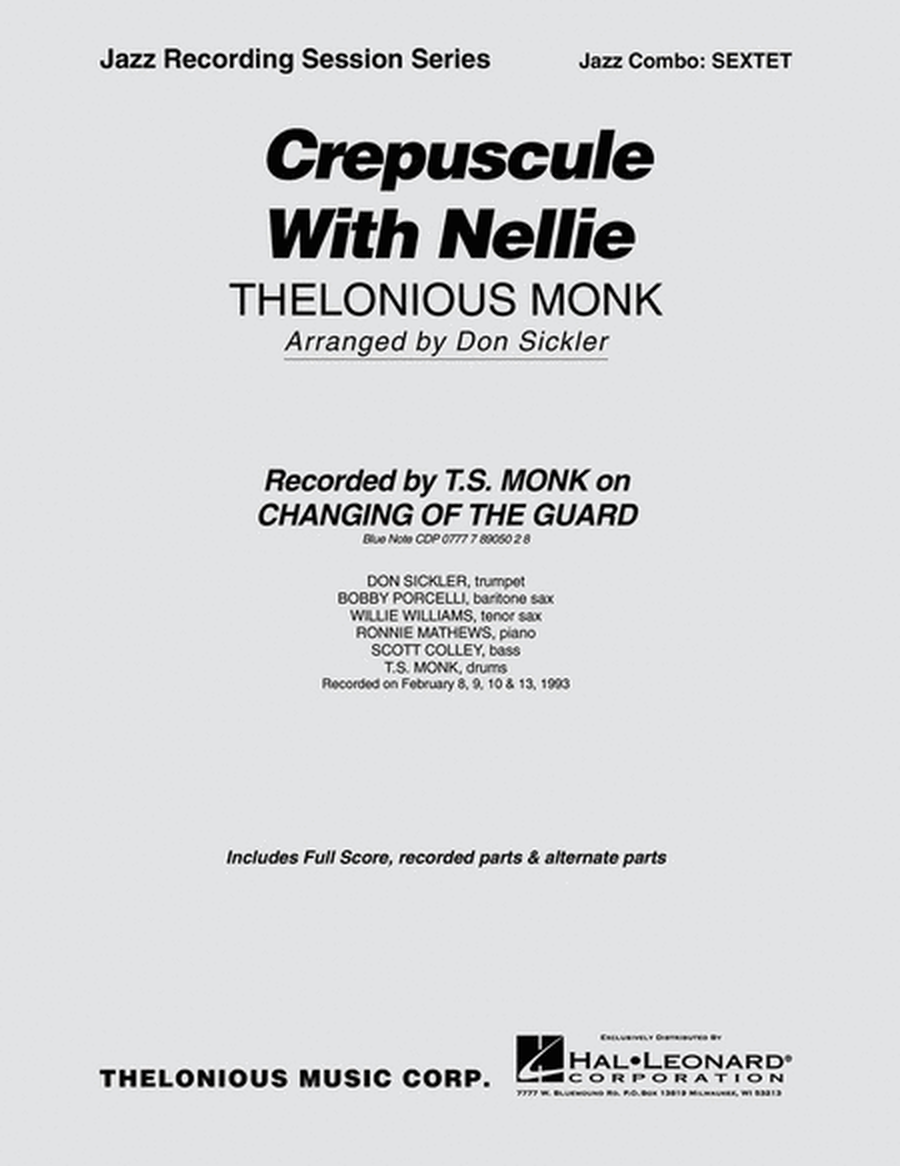 Crepuscule With Nellie 3 Horns/Rhythm Section