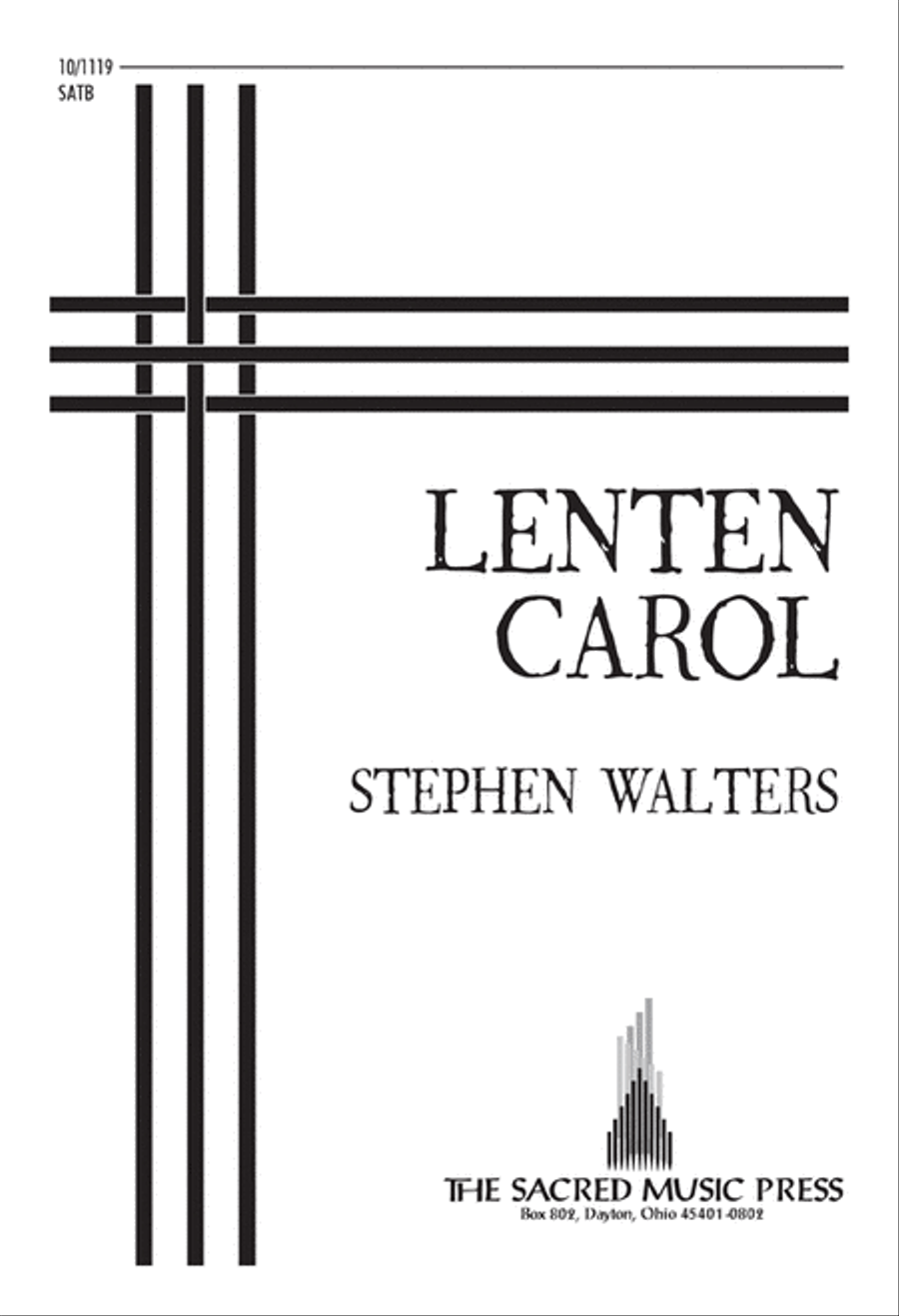 Lenten Carol Lenten Carol 4-Part scores gallery preview page 1