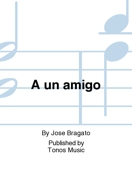 A un amigo by Jose Bragato String Orchestra - Sheet Music