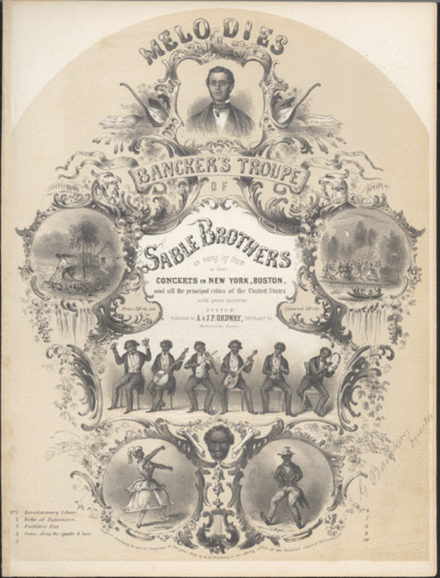 Melodies of Bancker's Troupe of Sable Brothers. Revolutionary Echoes