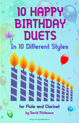 Book cover for 10 Happy Birthday Duets, (in 10 Different Styles), for Flute and Clarinet