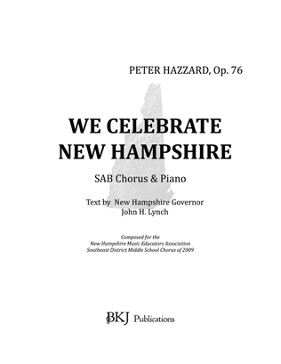 We Celebrate New Hampshire