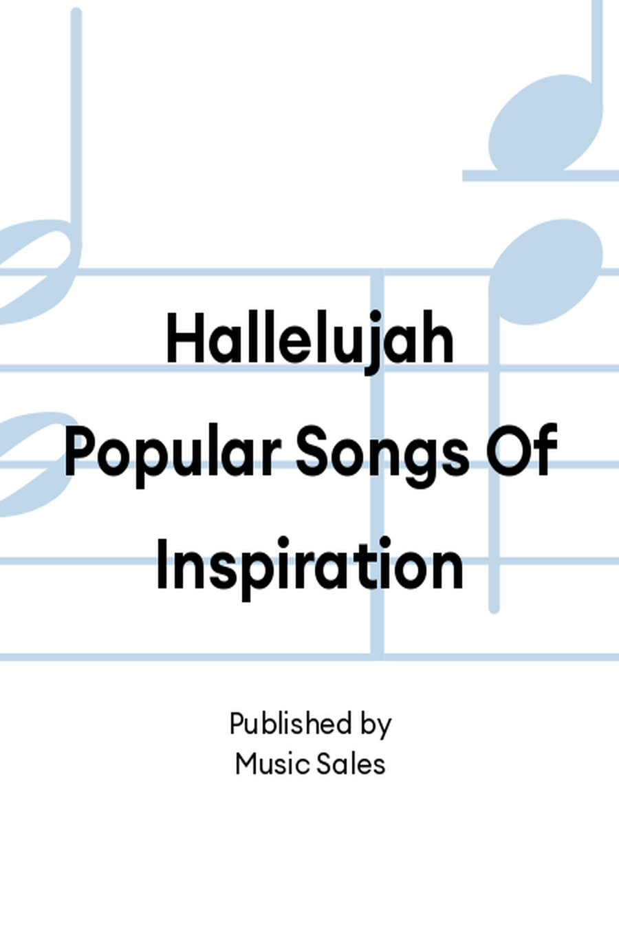 Hallelujah Popular Songs Of Inspiration Piano, Vocal, Guitar scores gallery preview page 1