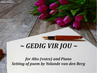 Gedig vir Jou: Song for Alto voice and piano