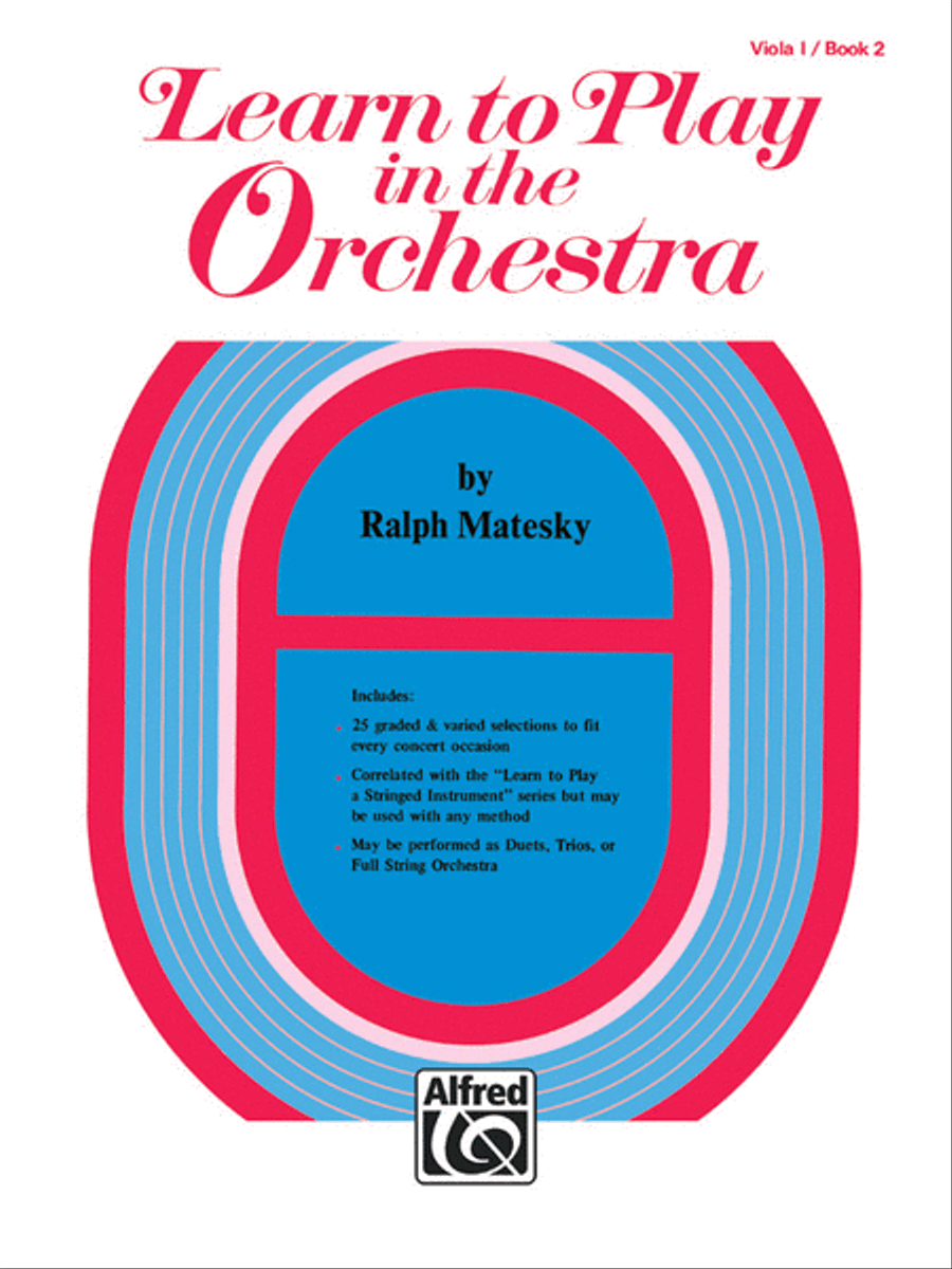 Learn to Play in the Orchestra, Book 2