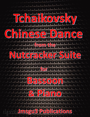 Book cover for Tchaikovsky: Chinese Dance from Nutcracker Suite for Bassoon & Piano