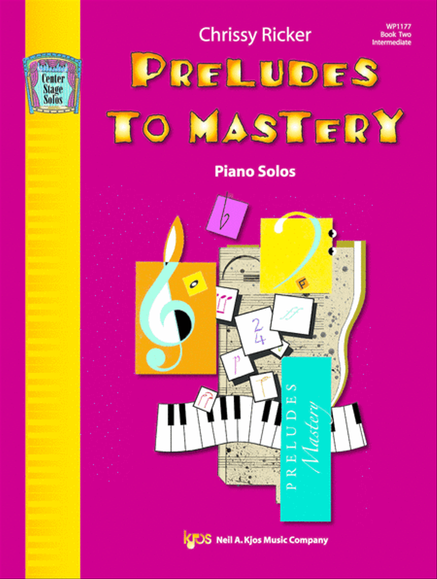 Preludes To Mastery, Book 2: Piano Solos