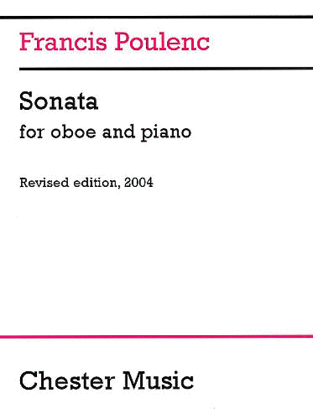 Francis Poulenc: Sonata For Oboe And Piano (Revised 2004)