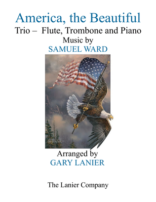 Book cover for AMERICA, THE BEAUTIFUL (Flute, Trombone and Piano/Score and Parts)