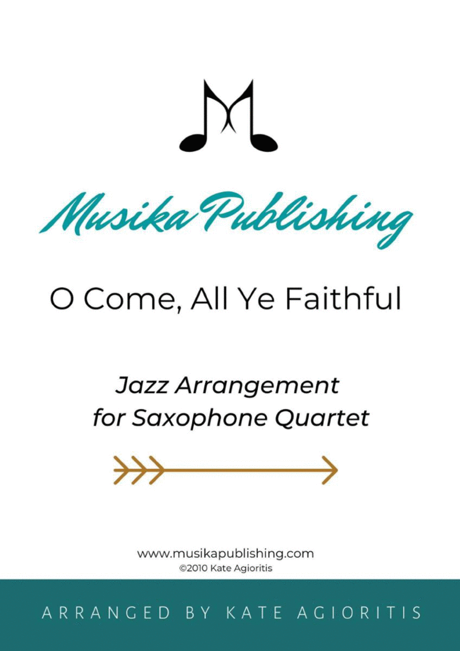 O Come All Ye Faithful - Jazz Carol for Saxophone Quartet Saxophone Quartet scores gallery preview page 1