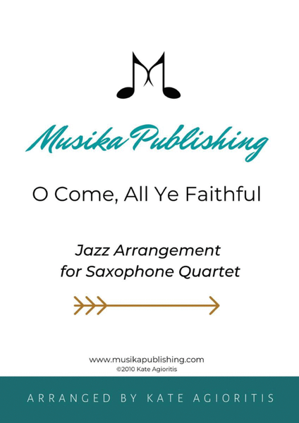 O Come All Ye Faithful - Jazz Carol for Saxophone Quartet image number null