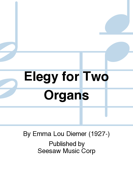 Elegy for Two Organs