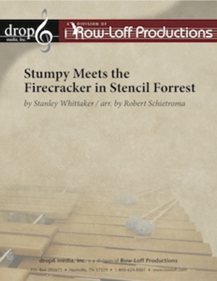 Stumpy Meets the Firecracker in Stencil Forest