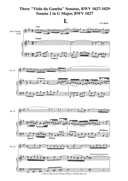 J. S. Bach: Three "Viola da Gamba" Sonatas, BWV 1027-1029, arranged for Bb bass clarinet and piano