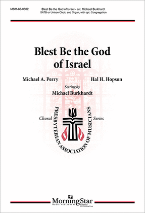 Blest Be the God of Israel