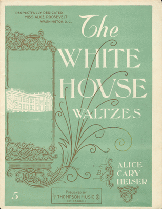 The White House Waltzes