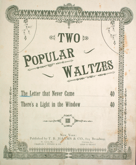 Two Popular Waltzes. The Letter That Never Came