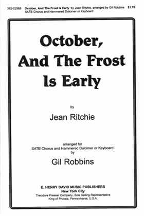 October And the Frost/Early