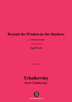 Book cover for Tchaikovsky-Beyond the Window,in the Shadows,in F Major,Op.60 No.10