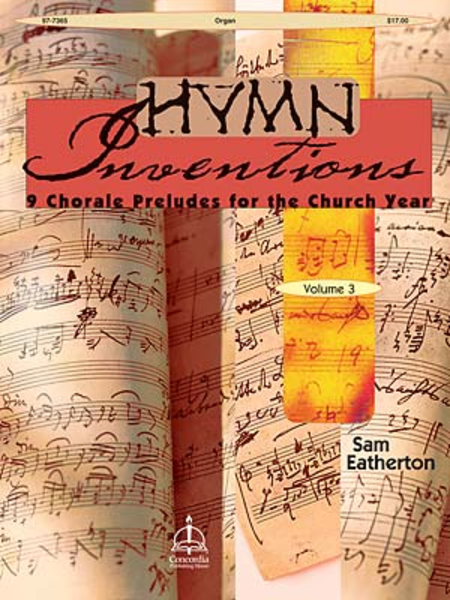 Hymn Inventions: 9 Chorale Preludes for the Church Year, Vol. 3 image number null
