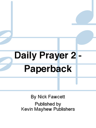 Daily Prayer 2 - Paperback