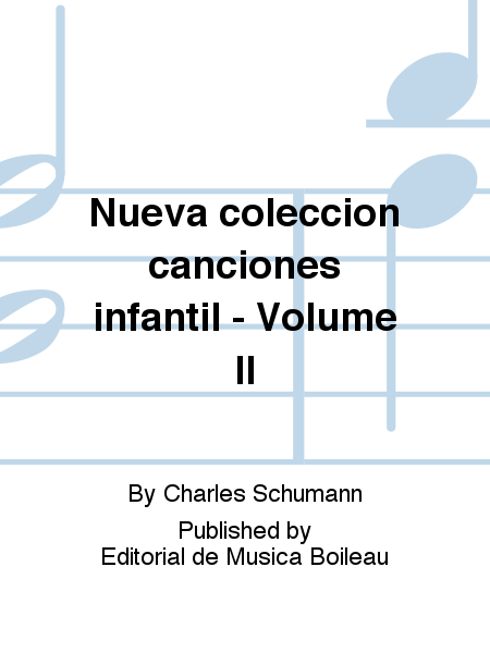 Nueva coleccion canciones infantil - Volume II