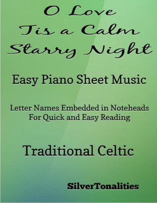 O Love Tis a Calm Starry Night Easy Piano Sheet Music