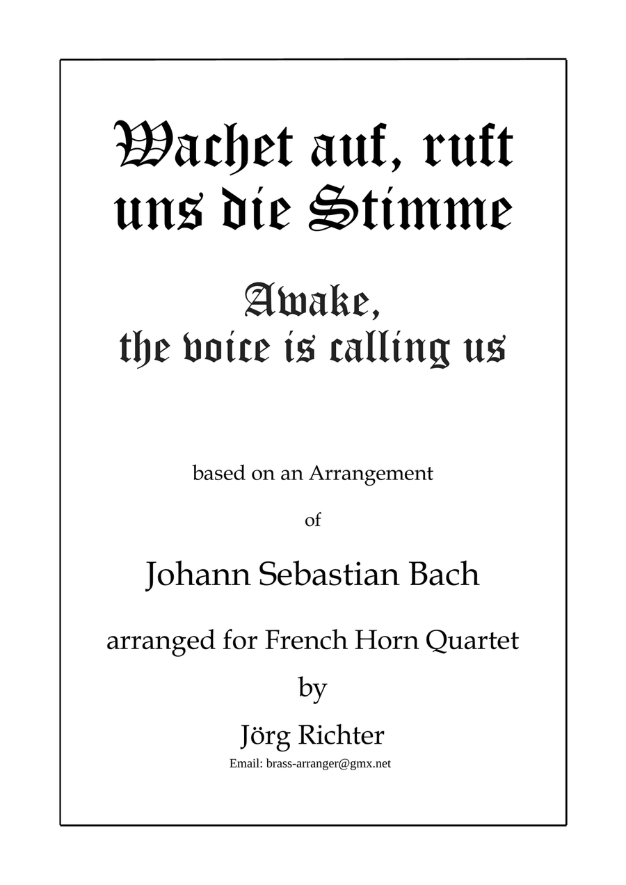 Wachet auf, ruft uns die Stimme für Horn Quartett