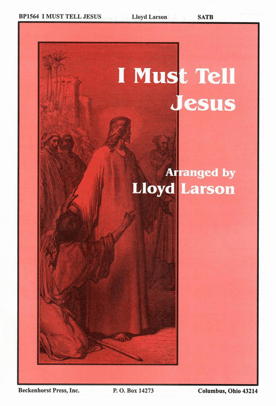 I Must Tell Jesus - SATB 4-Part scores gallery preview page 1
